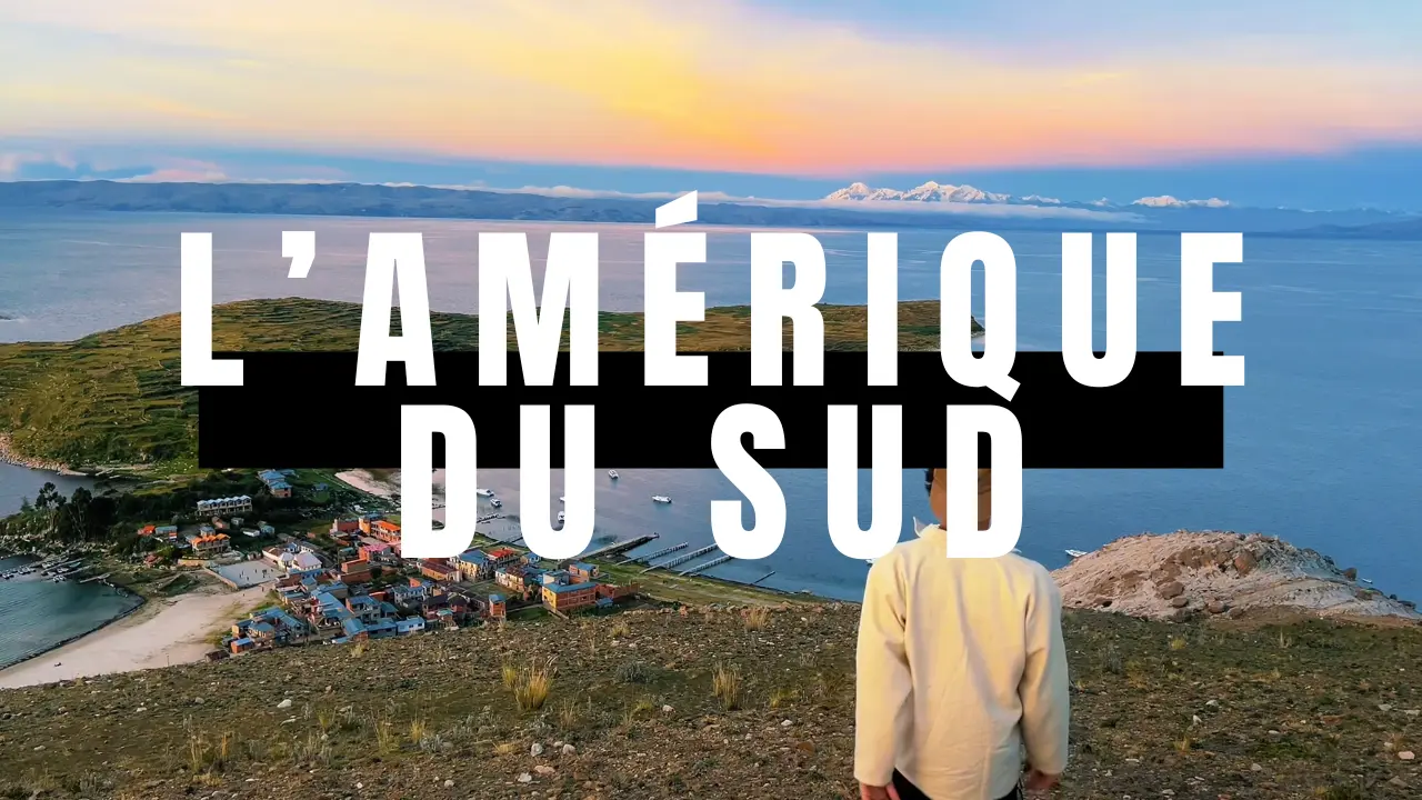 L'Amérique du Sud